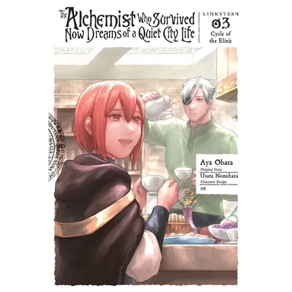 The Alchemist Who Survived Now Dreams of a Quiet City Life II, Vol. 3 (Manga): Cycle of the Elixir - Paperback