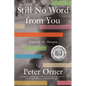 Still No Word from You: Notes in the Margin - Paperback