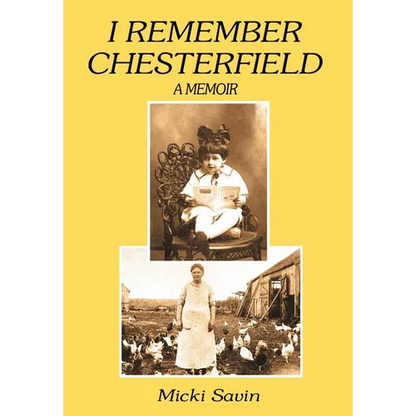 I Remember Chesterfield - Hardcover