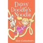 Dipsy Doodle's Noodle - Hardcover