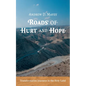 Roads of Hurt and Hope: Transformative Journeys in the Holy Land - Paperback