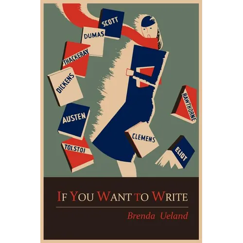 If You Want to Write - Paperback