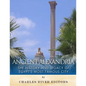Ancient Alexandria: The History and Legacy of Egypt's Most Famous City - Paperback