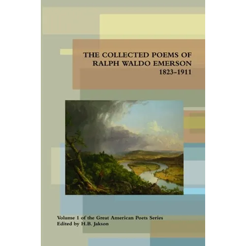 Collected Poems of Ralph Waldo Emerson 1823-1911 - Paperback