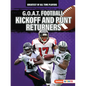 G.O.A.T. Football Kickoff and Punt Returners - Paperback