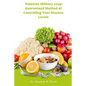 Diabetes Military coup: Guaranteed Method of Controlling Your Glucose Levels - Paperback
