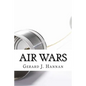 Air Wars: A History of 20th Century Irish Radio - Paperback