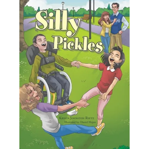 Silly Pickles - Hardcover
