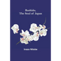 Bushido, the Soul of Japan - Paperback