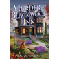 Murder at Blackwood Inn: A Haunted Dead and Breakfast Mystery - Hardcover