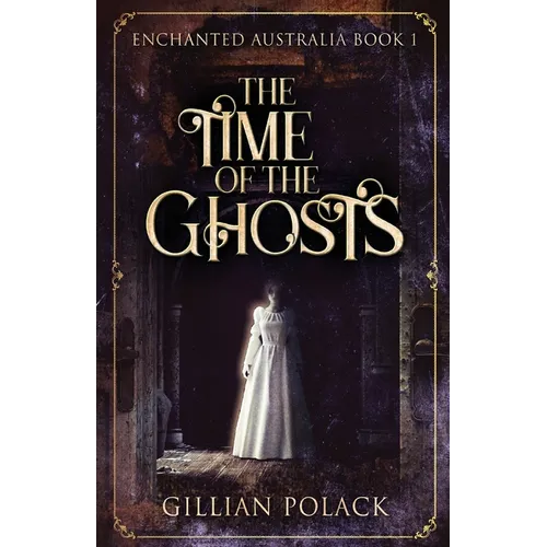 The Time Of The Ghosts - Paperback