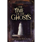 The Time Of The Ghosts - Paperback