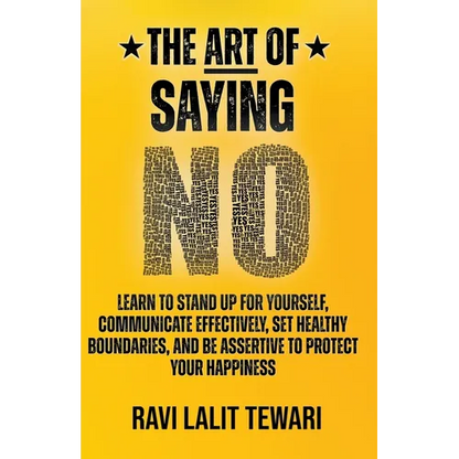 The Art of Saying NO - Paperback
