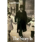 The Story Is - Paperback