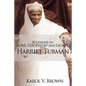 30 Lessons in Love, Leadership and Legacy from Harriet Tubman - Paperback