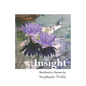 Invitation to Insight: Meditative Poems by Stephanie Noble - Paperback