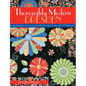 Thoroughly Modern Dresden-Print-on-Demand-Edition: Quick & Easy Construction: 13 Lively Quilt Projects for All Skill Levels - Paperback