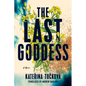 The Last Goddess - Paperback