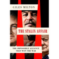 The Stalin Affair: The Impossible Alliance That Won the War - Paperback