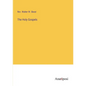The Holy Gospels - Paperback