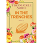 Book 2: In the Trenches - Hardcover