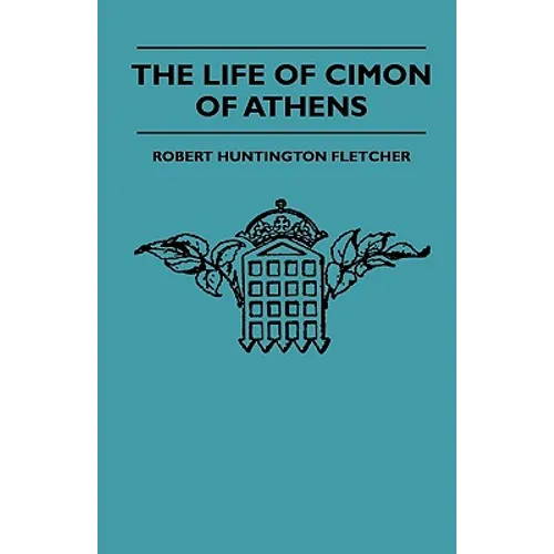 The Life Of Cimon Of Athens - Paperback