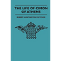 The Life Of Cimon Of Athens - Paperback