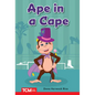 Ape in a Cape: Prek/K: Book 25 - Paperback