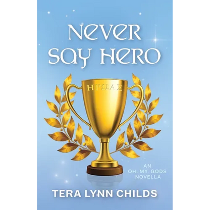 Never Say Hero - Paperback