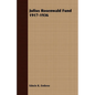 Julius Rosenwald Fund 1917-1936 - Paperback
