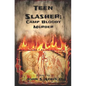 Teen Slasher: Camp Bloody Murder - Paperback