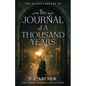 The Journal of a Thousand Years - Paperback