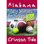 Daily Devotions for Die-Hard Kids Alabama Crimson Tide - Paperback