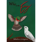 Who is the Enemy - Hardcover