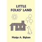 Little Folks' Land (Yesterday's Classics) - Paperback
