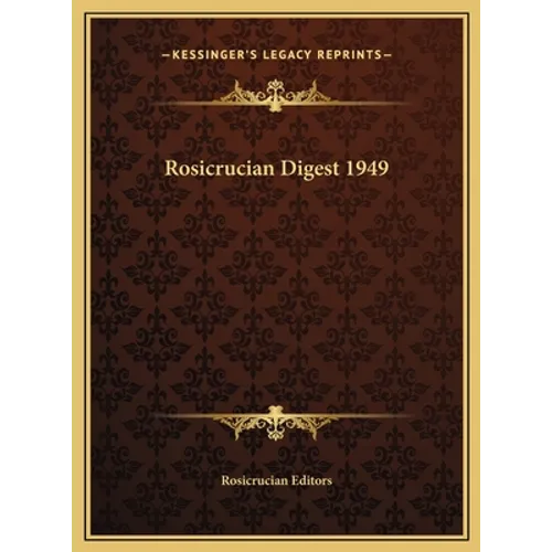 Rosicrucian Digest 1949 - Hardcover
