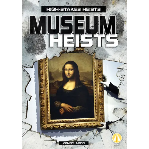 Museum Heists - Library Binding