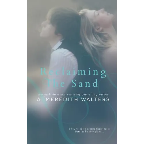 Reclaiming the Sand - Paperback