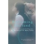 Reclaiming the Sand - Paperback