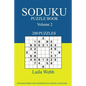 Soduku Puzzle Book: [2017 Edition] 200 Puzzles Volume 2 - Paperback