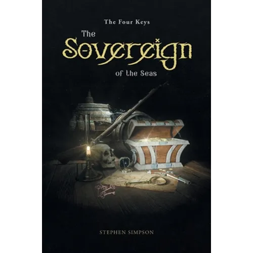 The Sovereign of the Seas: The Four Keys - Paperback