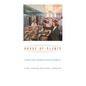 House of Plenty: The Rise, Fall, and Revival of Luby's Cafeterias - Paperback