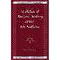 Sketches of Ancient History of the Six Nations - Paperback