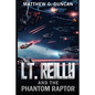 Lt. Reilly and the Phantom Raptor - Paperback