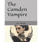 The Camden Vampire: A 5e D&D Adventure - Paperback