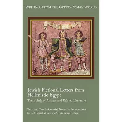 Jewish Fictional Letters from Hellenistic Egypt: The Epistle of Aristeas and Related Literature - Hardcover