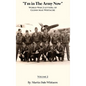 I'm in the Army Now: World War 2 Letters, of Glenn Max Whitacre - Hardcover