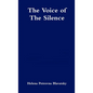 The Voice of the Silence - Paperback