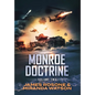 Monroe Doctrine: Volume II - Hardcover