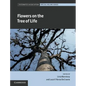 Flowers on the Tree of Life - Hardcover